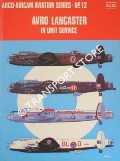Avro Lancaster in Unit Service  by GARBETT, Mike & GOULDING, Brian